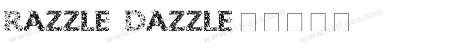 Razzle Dazzle字体转换